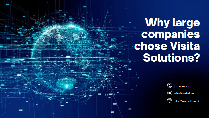 Why large companies chose Visita Solutions?